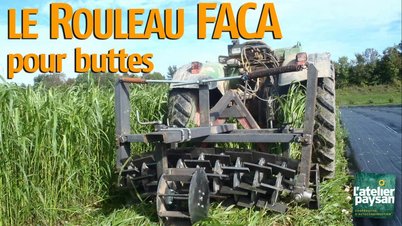 Rouleau FACA pour buttes