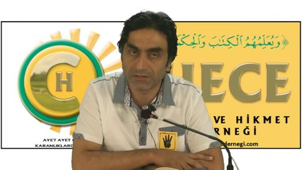 Doğru istikamet kazandıran süreçler işiterek gözlem yaparak ve aklederek elde edilir