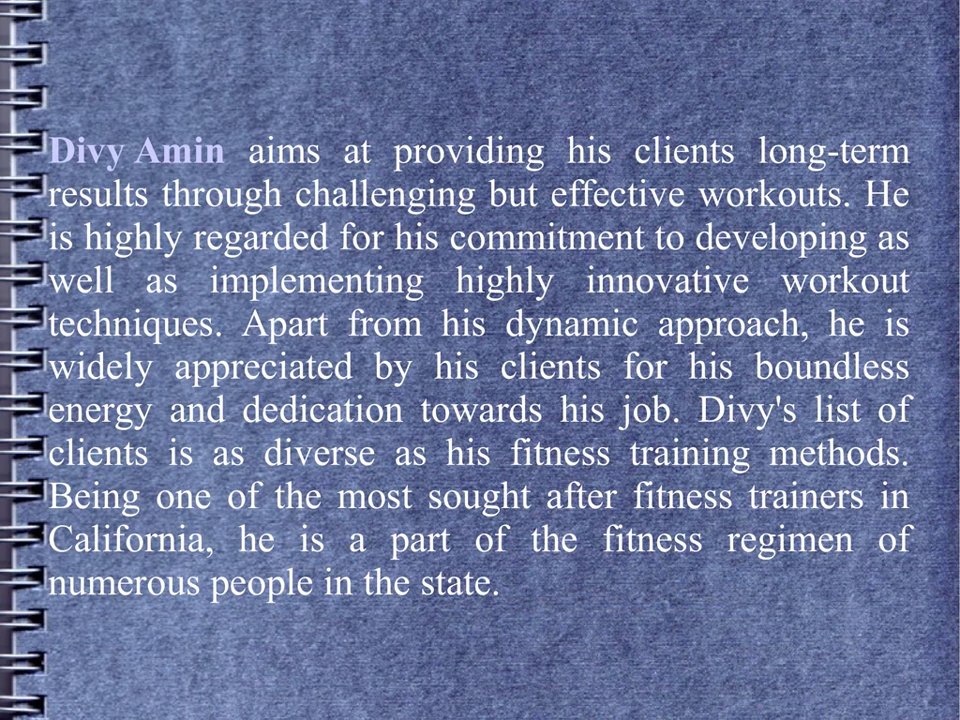 Divy Amin Is A Certified Fitness Trainer With Over Ten Years Of Experience