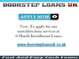 Doorstep Loans- Find Immediate Cash Without Much of Any Delay
