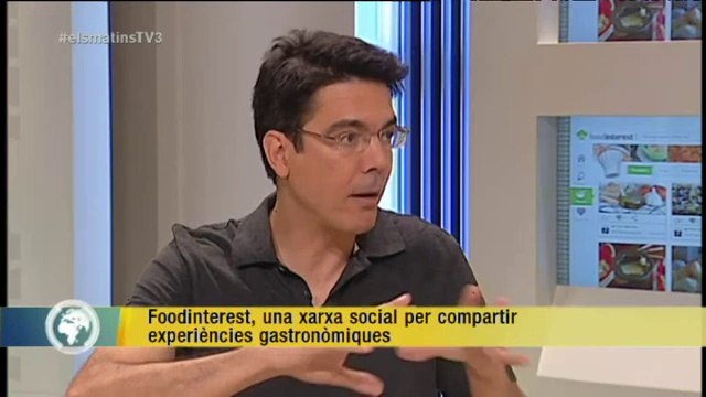 TV3 - Els Matins - Foodinterest, una xarxa social per compartir experiències gastronòmiques