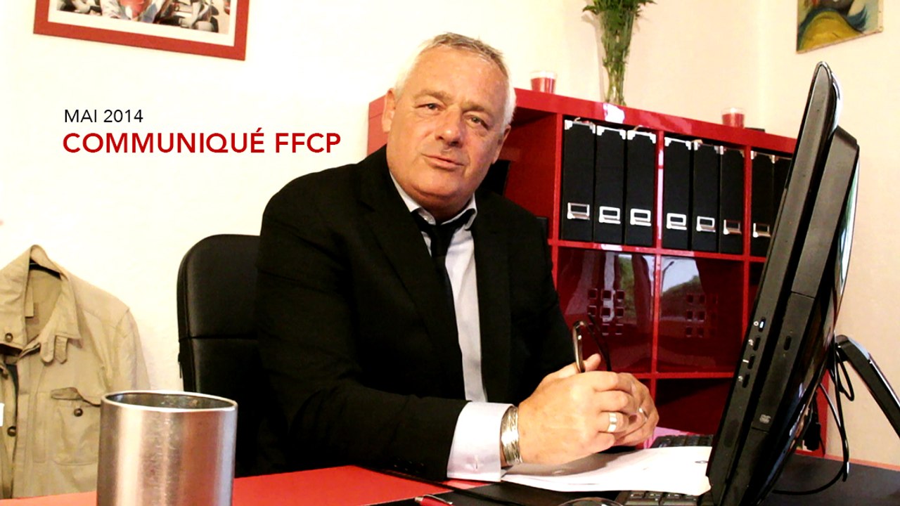 Communiqué FFCP - Marc Mercier - Mai 2014