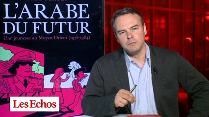 "L'Arabe du futur", ou Riad Sattouf chez les dictateurs