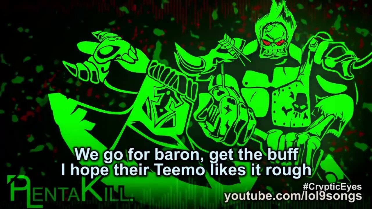 PlentaKill - Cryptic Eyes (3 Doors Down - Kryptonite LoL Parody) PLK