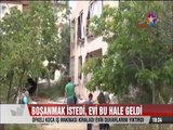 Öfkeli koca boşanmak isteyen eşinin evini kepçeyle bu hale getirdi