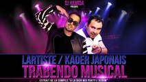 DJ HAMiDA ft LARTiSTE & KADER JAPONAIS 