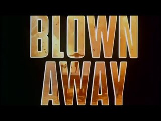 Blown Away ( bande annonce VO )