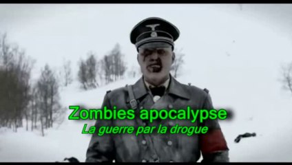 Zombies apocalypse - La guerre par la drogue