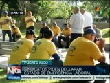 Sindicatos de Puerto Rico piden declarar estado de emergencia laboral