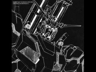 Gundam Unicorn OST 4 DSC 1 Track 01. 1stMob. 2009522or0311