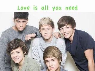One Direction- All You Need Is Love (Lyrics + Pics)