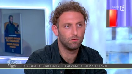 Pierre Borghi, "131 nuits otages des talibans" - C à vous - 21/05/2014