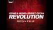 R3hab & NERVO & Ummet Ozcan - Revolution (Muhsin Yaşar Original Mix)