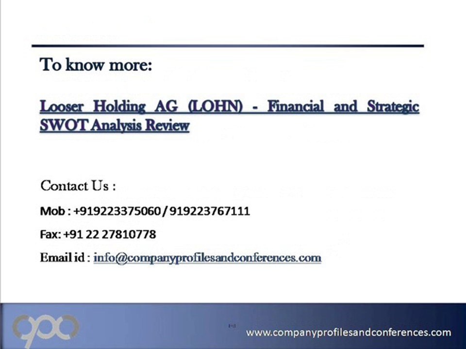 Looser Holding AG (LOHN) - Financial and Strategic SWOT Analysis