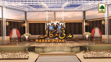Madani Mukalima - Andar ki Batain Ep# 198 - PART-02- 16 may 2014
