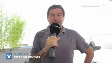 Neuhoff fait son cinéma, épisode 9 : "Cannes ronronne"