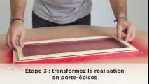 J’improvise un porte-épices chic et pas cher