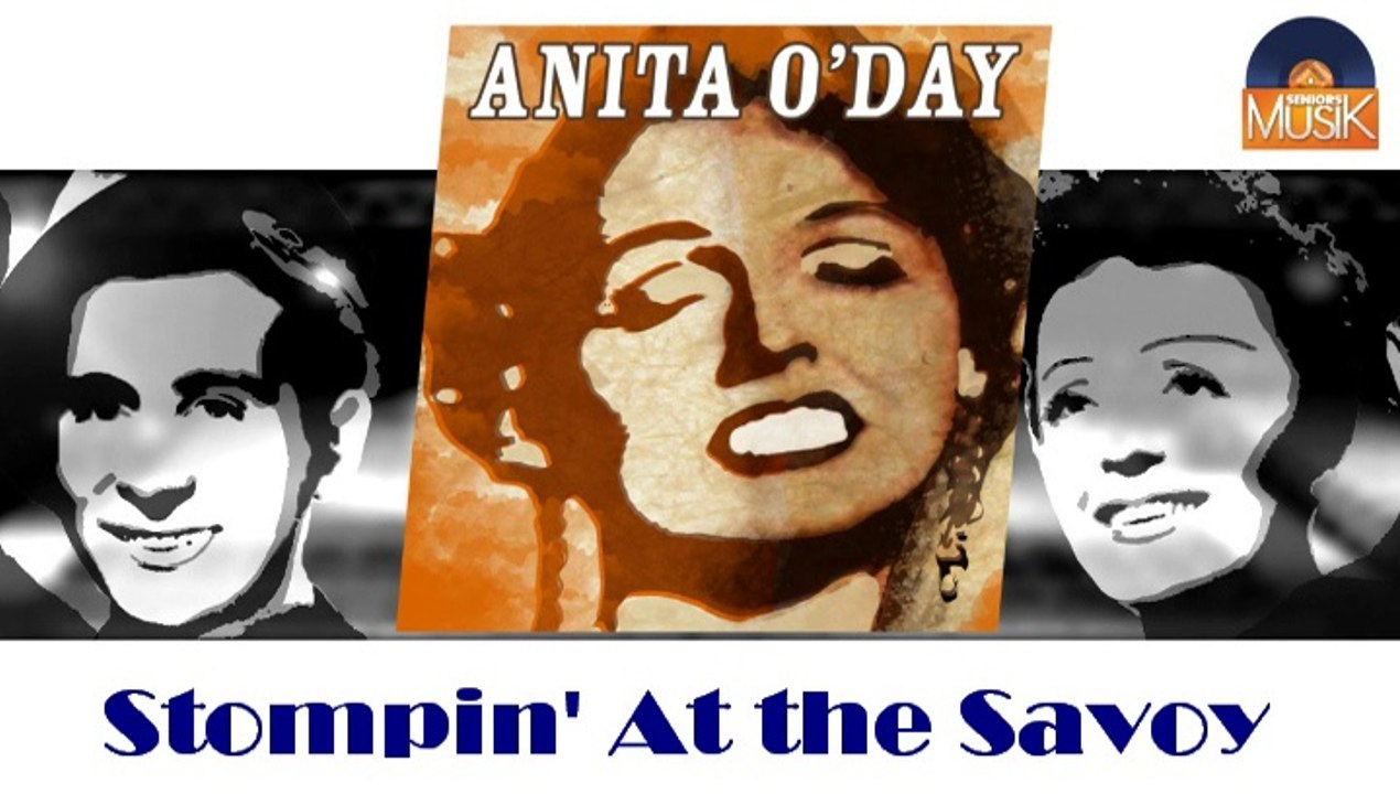Anita O'Day - Stompin' At the Savoy (HD) Officiel Seniors Musik