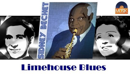 Sidney Bechet - Limehouse Blues (HD) Officiel Seniors Musik