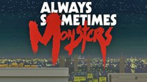 CGR Trailers - ALWAYS SOMETIMES MONSTERS “The Things of Dreams” Trailer