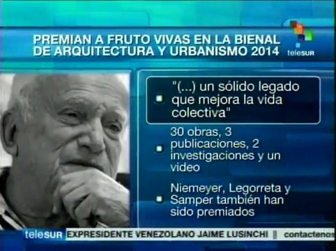 Reconocen legado del arquitecto Fruto Vivas en Bienal de arquitectura