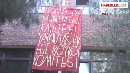 Ege Üniversitesi Kampüsü İçinde Öğrenci İşgali