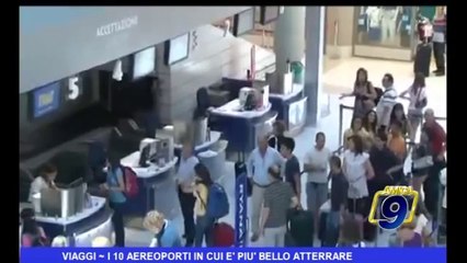 Viaggi | I 10 aeroporti in cui è più bello atterrare