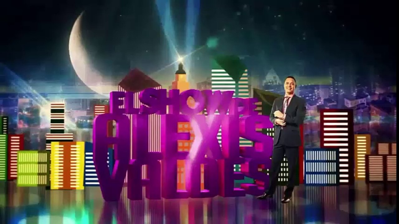 Extreno del Show de Alexis Valdes 05-19-2014