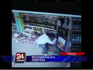 Trujillo: delincuentes roban más 5 mil soles de una ferretería