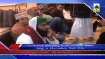 News 21 May - Shakhsiyat Madani Halqa, South Africa