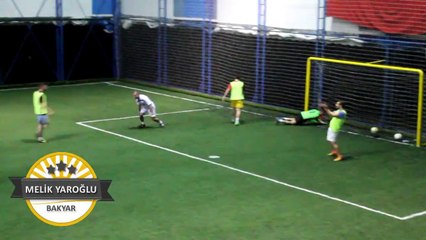 MELİK YAROĞLU-BAKYAR MAÇIN GOLÜ