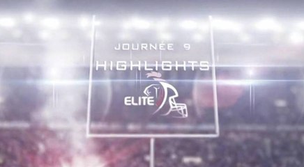 CHAMPIONNAT ELITE - JOURNÉE 9 – Highlights