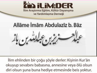 Kur'ân Okuyup Sevâbını Başkasına Hediye Etmenin Hükmü