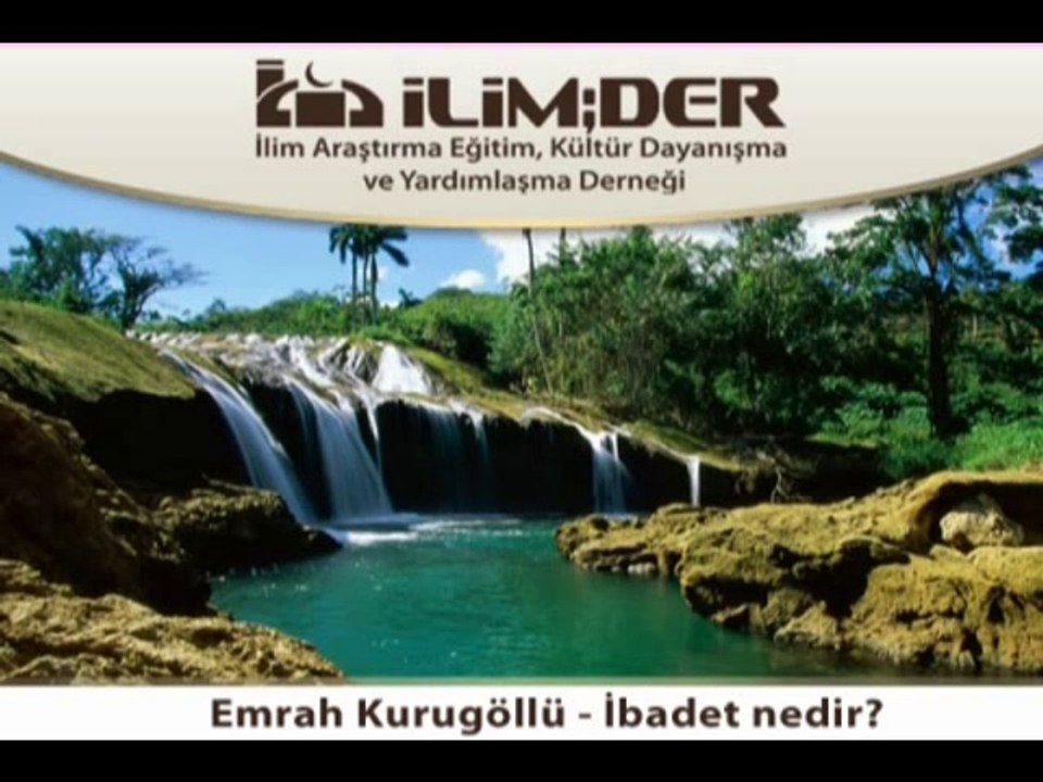 Sözlükte ve Şerîatta İbâdetin Anlamı