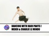 Dancing Show with hair pants - Designed by Charlie Le Mindu