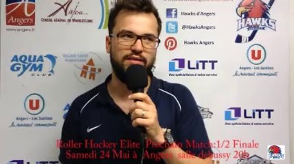 Elite - PlayOff , 1/4 de Finale retour ANGERS 6 - 3 AMIENS : Reaction de Kilian Hauray