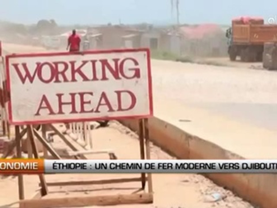 Ethiopie _ Un chemin de fer moderne vers Djibouti