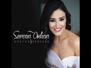 Sevcan Orhan -  Kömür Gözlüm 2014