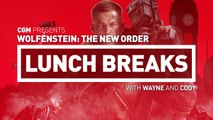 CGM Lunch Breaks - Wolfenstein: The New Order