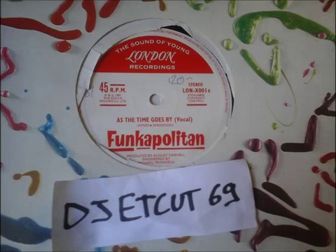 FUNKAPOLITAN -AS THE TIME GOES BY (RIP ETCUT)THE DECCA REC CO LTD 81