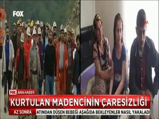 Kurtulan madencinin çaresizliği kızını nasıl tedavi ettirecek?