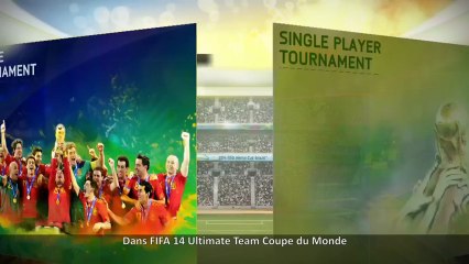 FIFA 14 - FIFA 14 Ultimate Team - Coupe Du Monde