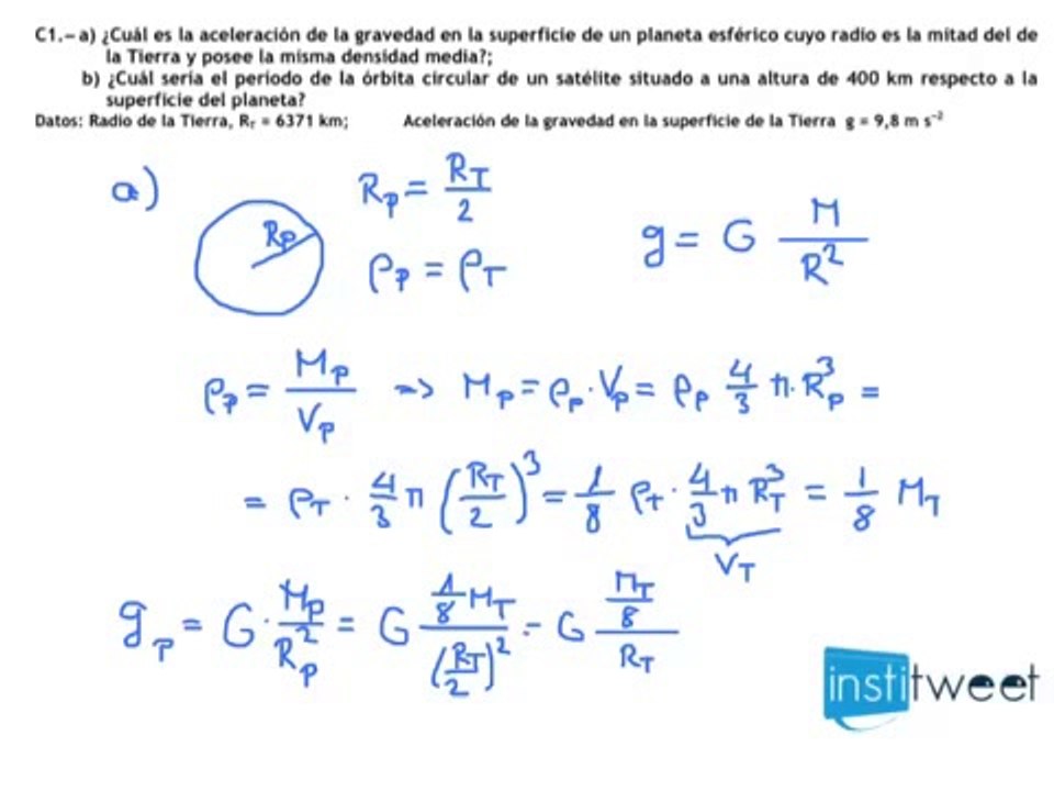 Examen selectividad Madrid Física Aceleración de la gravedad en la  superficie - Vídeo Dailymotion