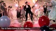 Top 10 Dance Scenes in Dance Movies