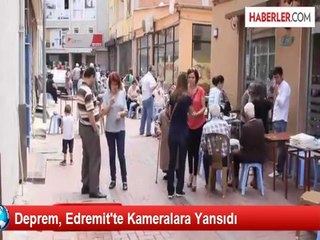 Edremit'te Deprem Halkı Sokaklara Döktü
