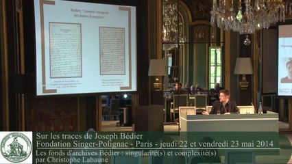 Les fonds d'archives Bédier : singularité(s) et complexité(s) par Christophe Labaune
