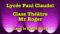 Lycée Paul Claudel - Théâtre - 23.05.2014