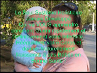 Guerir l’infertilité et avoir un enfant des les 2 mois prochain