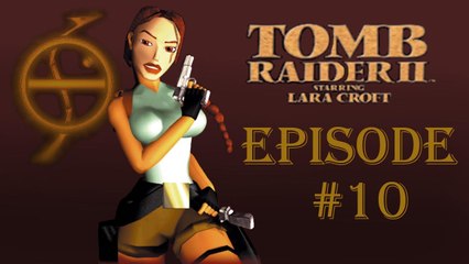 Tomb Raider II #10 (L'épave du Maria Doria partie 2)