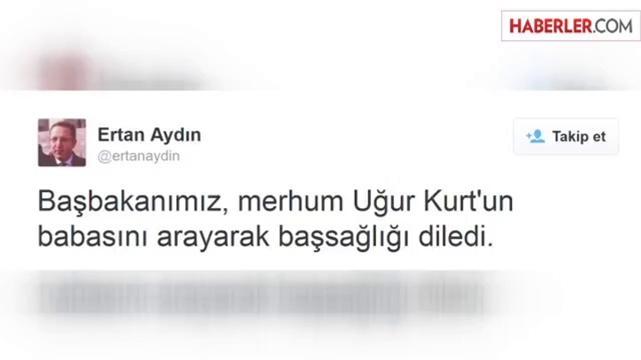 Başbakan'dan Kurt Ailesine Başsağlığı Telefonu